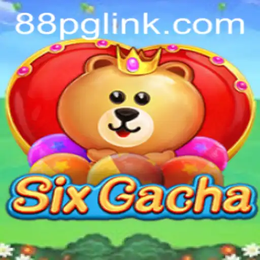 Discover the Thrills of SixGacha: An Exciting New Gaming Experience